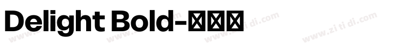 Delight Bold字体转换